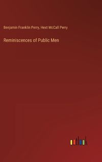 Cover image for Reminiscences of Public Men