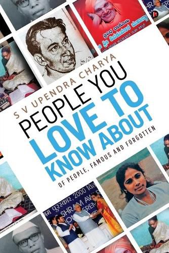 Cover image for People You Love to Know About: Of people, famous and forgotten