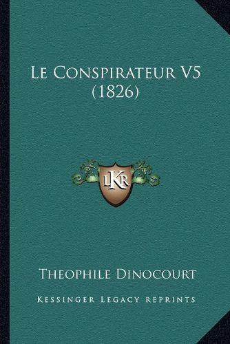 Le Conspirateur V5 (1826)