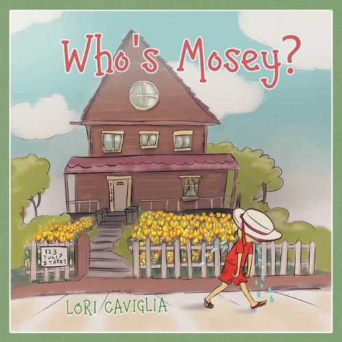 Cover image for Who's Mosey?