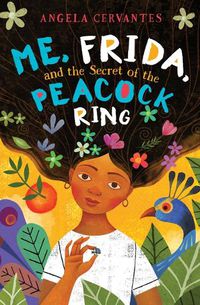 Cover image for Me, Frida, and the Secret of the Peacock Ring