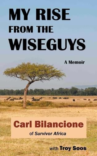 Cover image for My Rise from the Wiseguys