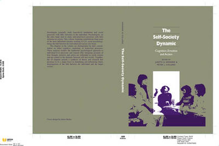 Cover image for The Self-Society Dynamic: Cognition, Emotion and Action