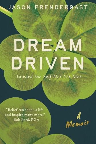 Cover image for Dream Driven
