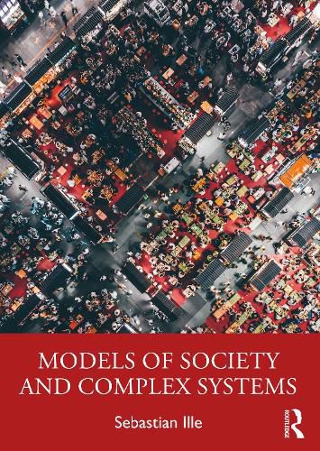 Cover image for Models of Society and Complex Systems