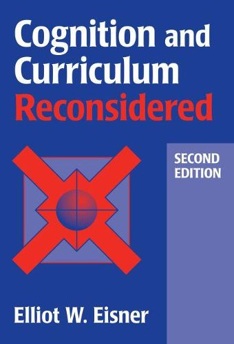 Cognition & Curriculum Reconsidered