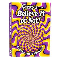 Cover image for Ripley's Believe It or Not! Escape the ordinary