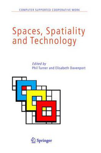 Cover image for Spaces, Spatiality and Technology