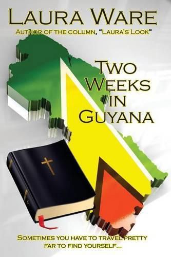 Cover image for Two Weeks in Guyana