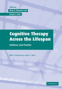 Cover image for Cognitive Therapy across the Lifespan: Evidence and Practice