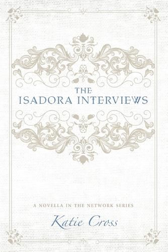 Cover image for The Isadora Interviews