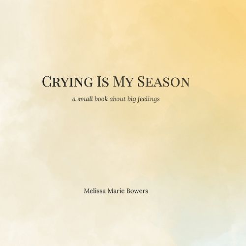 Cover image for Crying Is My Season