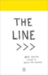 Cover image for The Line: An Adventure into the Unknown