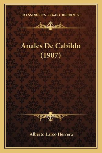 Cover image for Anales de Cabildo (1907)