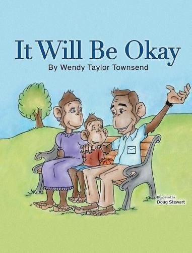 It Will Be Okay