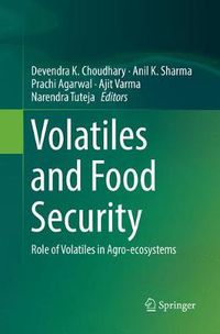 Cover image for Volatiles and Food Security: Role of Volatiles in Agro-ecosystems