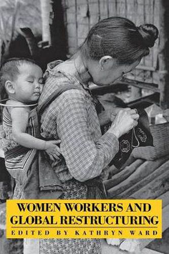 Cover image for Women Workers and Global Restructuring