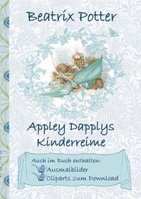Cover image for Appley Dapplys Kinderreime (inklusive Ausmalbilder und Cliparts zum Download)