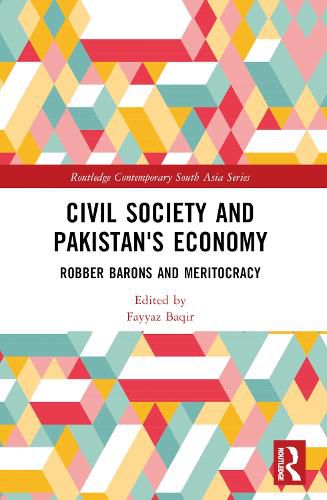 Cover image for Civil Society and Pakistan's Economy