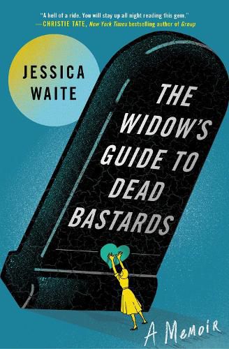 Cover image for The Widow's Guide to Dead Bastards