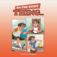 Cover image for Do the Right Thing...