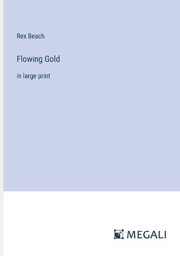 Cover image for Flowing Gold