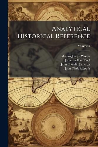 Cover image for Analytical Historical Reference, Volume 3