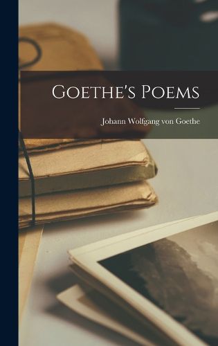 Cover image for Goethe's Poems