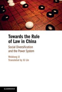 Cover image for Towards the Rule of Law in China