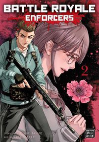 Cover image for Battle Royale: Enforcers, Vol. 2