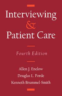 Cover image for Interviewing and Patient Care