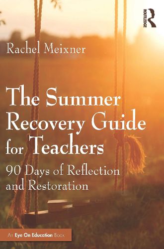 Cover image for The Summer Recovery Guide for Teachers