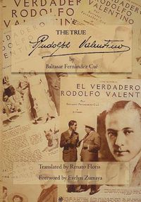 Cover image for The True Rudolph Valentino