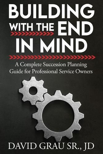 Cover image for Building With the End in Mind