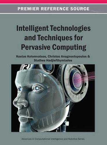 Cover image for Intelligent Technologies and Techniques for Pervasive Computing