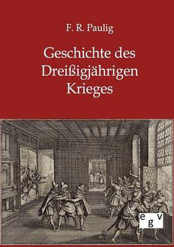Cover image for Geschichte des Dreissigjahrigen Krieges