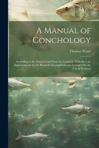 A Manual of Conchology