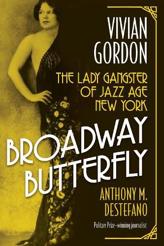 Cover image for Broadway Butterfly: Vivian Gordon