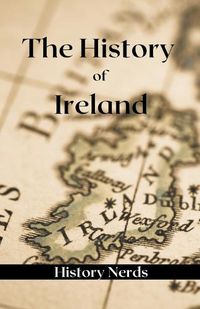 Cover image for The History of Ireland