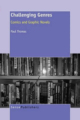 Cover image for Challenging Genres: Comics and Graphic Novels