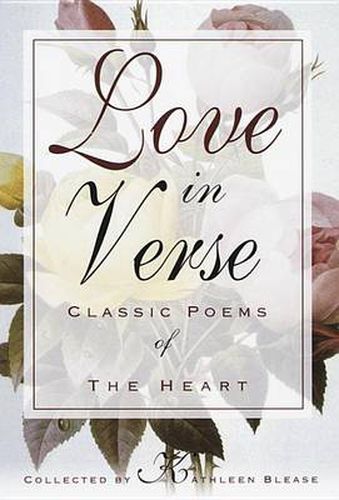 Cover image for Love in Verse: Classic Poems of the Heart