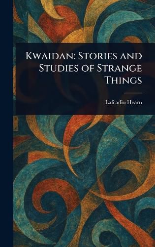 Cover image for Kwaidan