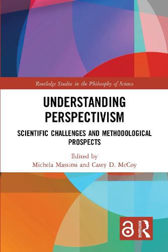 Cover image for Understanding Perspectivism: Scientific Challenges and Methodological Prospects