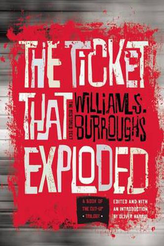 The Ticket That Exploded: The Restored Text