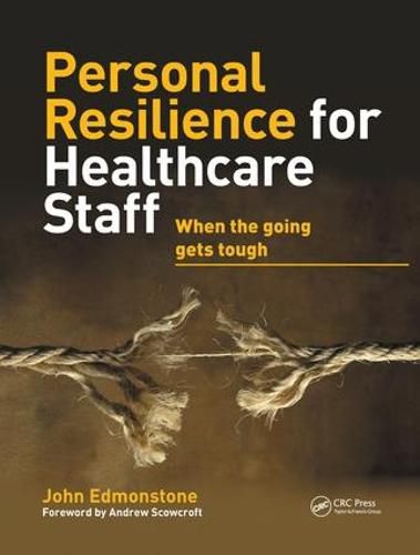 Cover image for Personal Resilience for Healthcare Staff: When the Going Gets Tough