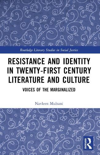 Cover image for Resistance and Identity in Twenty-First Century Literature and Culture