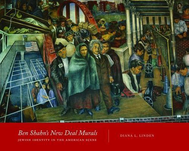 Cover image for Ben Shahn's New Deal Murals: Jewish Identity in the American Scene