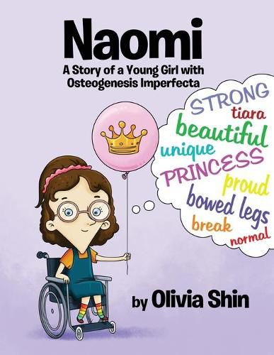 Cover image for Naomi: A Story of a Young Girl with Osteogenesis Imperfecta