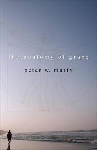 Cover image for The Anatomy of Grace