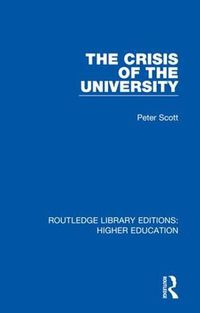 Cover image for The Crisis of the University